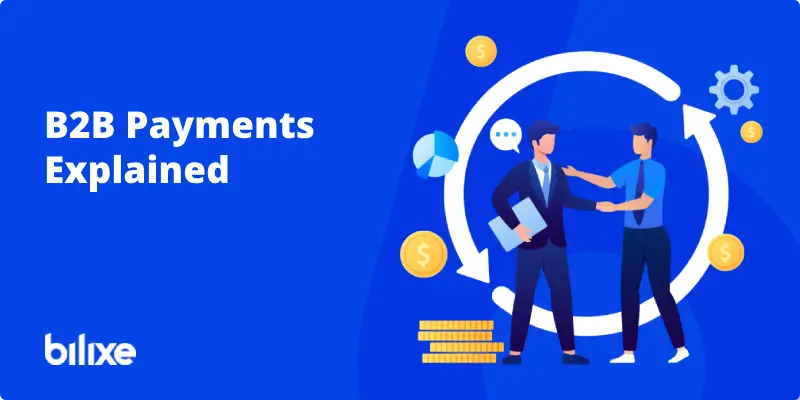 b2b-payments-explained-illustration Illustration explaining how B2B payments work for businesses