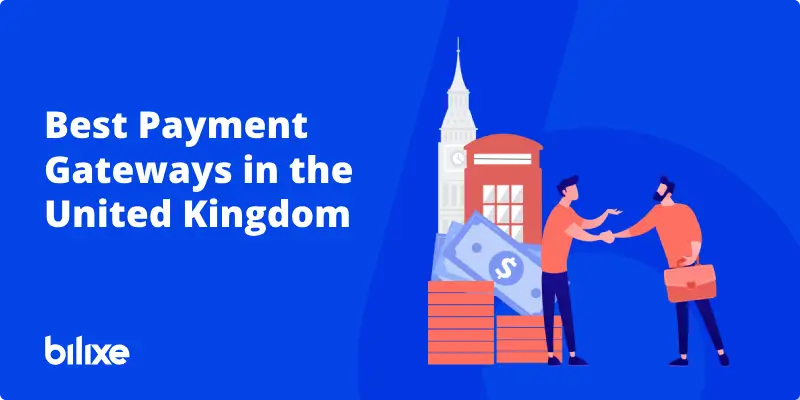 payment-gateway-uk-featured-image Illustration showing online payment gateways used by businesses in the United Kingdom
